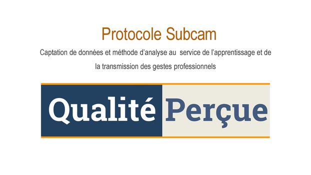 Logo Subcam - Qualité-Perçue