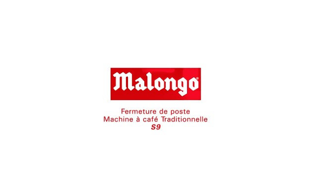 Logo Malongo. Tutoriel : Fermeture du poste - S9